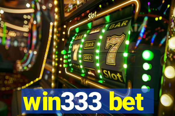 win333 bet